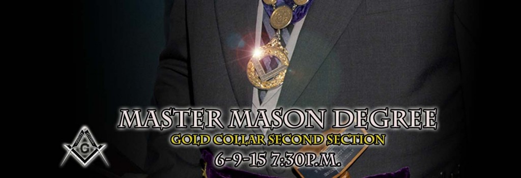 Master Mason Degree 6-9-15